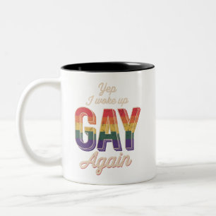 Woke Up Gay Pride Regenbogen Queer Gay CSD Party L Zweifarbige Tasse