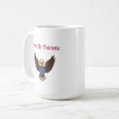 Woke Up Patriotic American Morning Spirit Design Kaffeetasse (Vorderseite Links)
