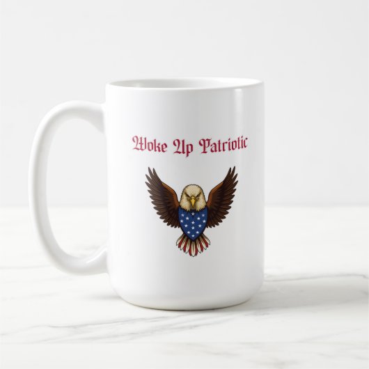 Woke Up Patriotic American Morning Spirit Design Kaffeetasse (Links)