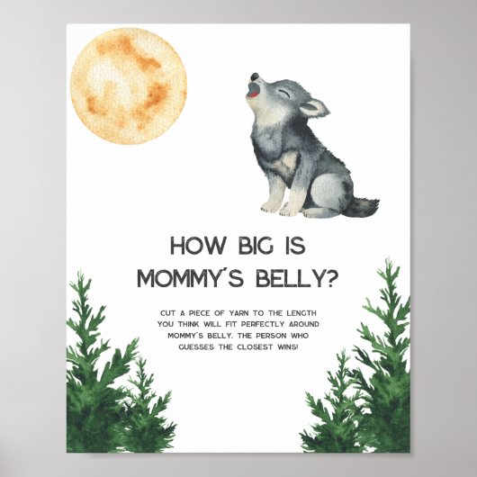 Wolf baby shower - How big is mommy's belly Poster (Vorne)