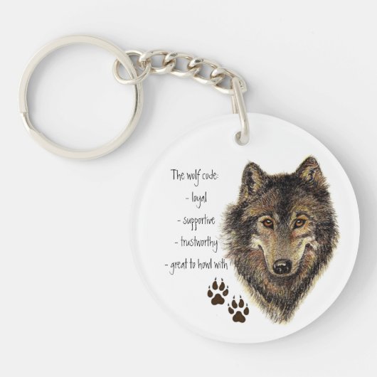 Wolf Code Quote, Wolves Animal Schlüsselanhänger (Vorderseite)