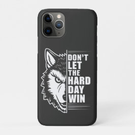 Wolf Don't Let The Hard Day Win Quote Art Case-Mate iPhone Hülle