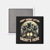 Wolf Dont Worry Kitten Daddys Here Meme Cringe Men Magnet (Vorderseite/Rückseite)