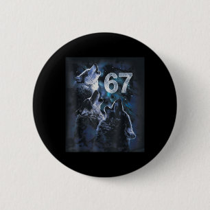 Wolf heult den Mond an 67 6 7 Halloween 67 Wolf Button