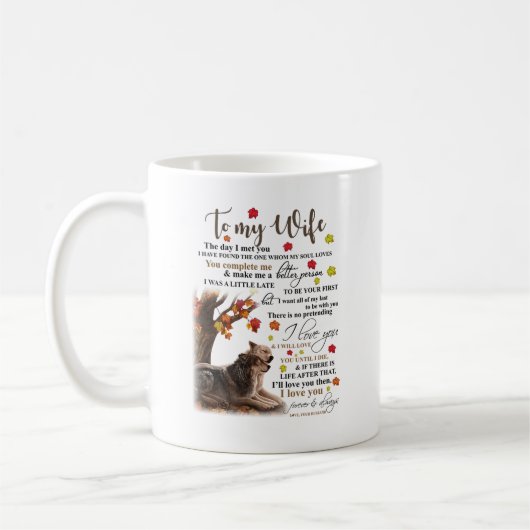 Wolf liebt Mug mit lautem Zitat - zu meiner Ehefra Kaffeetasse (Links)