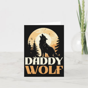 Wolf Lover Wolf Pack Wolfgang Wildlife Animal Papa Karte