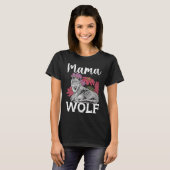 Wolf Pack Werewolf Wolfgang Wildlife Animal Mama W T-Shirt (Vorne ganz)