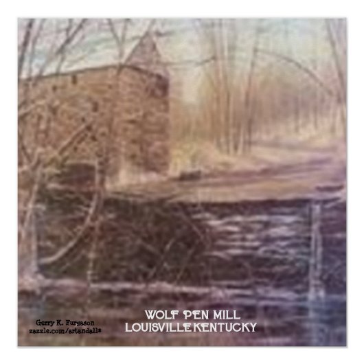 WOLF PEN MILL POSTER (Vorderseite)