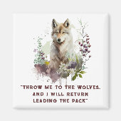 Wolf Quote Magnet (Vorne)