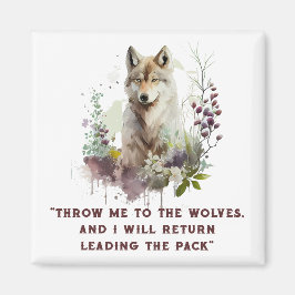 Wolf Quote Magnet