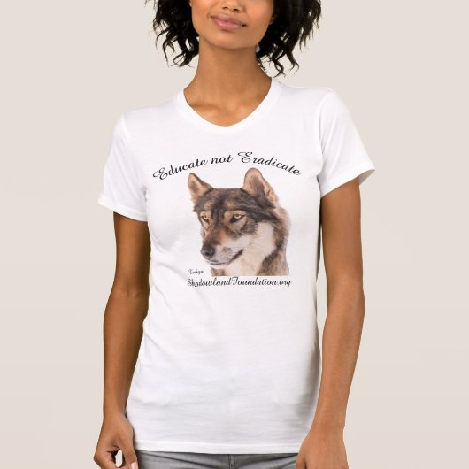 Wolf-Shirt "erziehen nicht auszurotten " T-Shirt (Vorderseite)