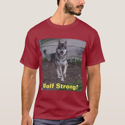 Wolf stark! T-Shirt (Vorderseite)