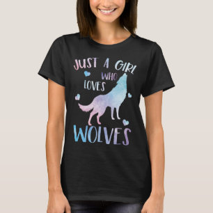 Wolf T-Shirt nur ein Mädchen, die Wolves Lieben
