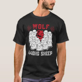 Wolf unter Schafen bin ich nicht einer der Schafe  T-Shirt (Vorderseite)