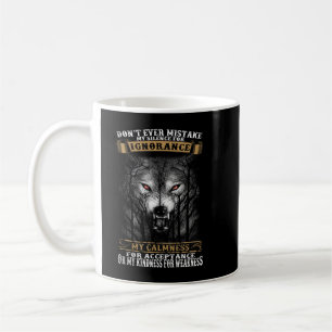 Wolf verfehle nie mein Schweigen für Unwissenheit Kaffeetasse