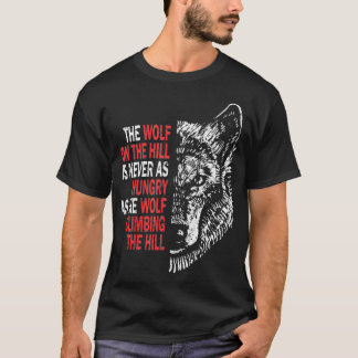 Wolf Zitat Motivierend Stärke für einsame Wölfe T-Shirt
