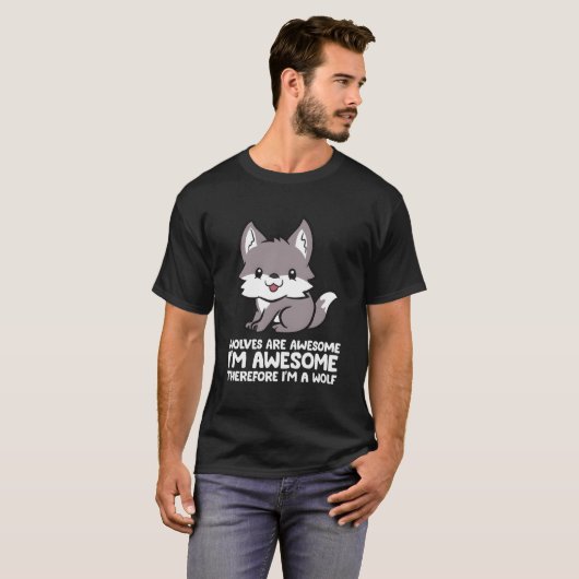 Wölfe sind Phantastisch, ich bin Phantastisch, des T-Shirt (Vorne ganz)