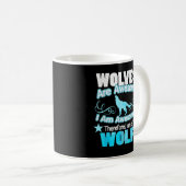 Wölfe sind Phantastisch, ich bin Phantastisch Funn Kaffeetasse (VorderseiteRechts)