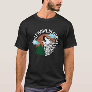 Wolfheulen im Wald  T-Shirt