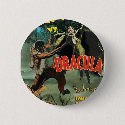 WOLFMAN GEGEN DRACULA durch Philip J. Riley Button (Vorderseite)