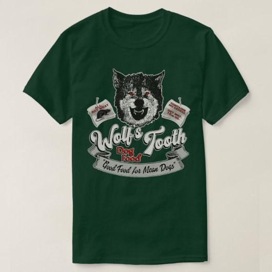 Wolfs Tooth Dog Food T-Shirt (Design vorne)