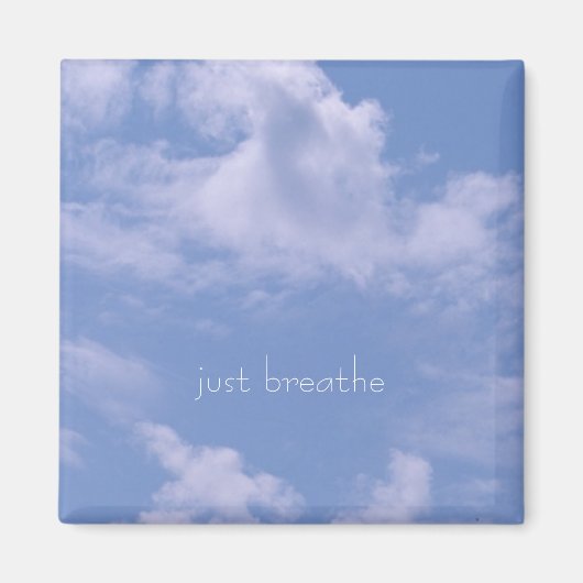 Wolken, einfach atmen magnet (Vorne)