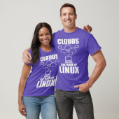 Wolken sind aus Linu Programmierer Sys Admin T-Shirt (Unisex)