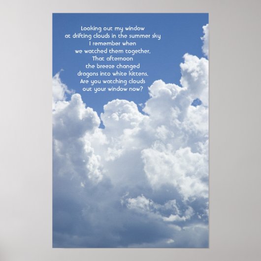Wolken und Summer Sky Vermisst Sie Gedicht Poster (Vorne)