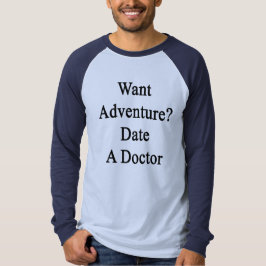 Woll Adventure Date a Doctor T-Shirt