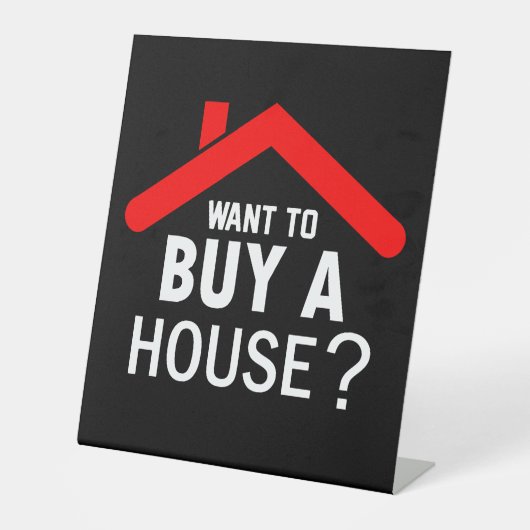 Woll, ein Haus zu kaufen? Real Anwesen Agent Sockelschild (Vorderseite)