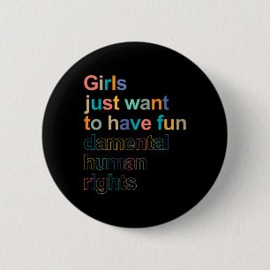 Woll einfach, Grundrechte-Feminis zu haben Button