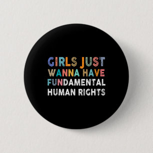 Woll einfach, Grundrechte-Feminis zu haben Button