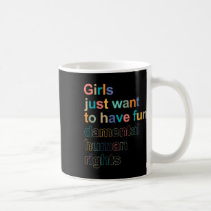 Woll einfach, Grundrechte-Feminis zu haben Kaffeetasse