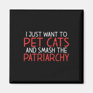 Woll einfach Katzen zu pflücken und die Patriarchä Magnet