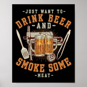 Woll einfach, um Bier zu trinken und rauchen etwas Poster