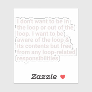 woll nicht, in der Schleife oder aus der Schlange  Aufkleber