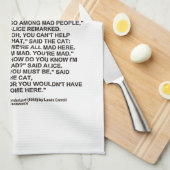 Woll nicht, unter den Müttern zu gehen Alice Wonde Küchentuch (Viertel Falte)