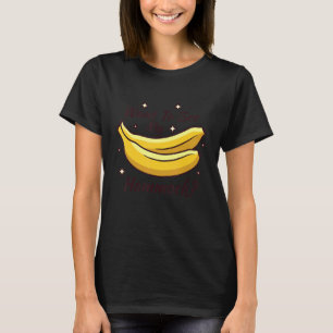 Woll, um meinen Banana Hammock Vater Joke zu sehen T-Shirt