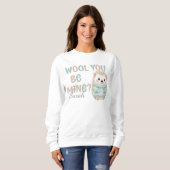 Wolle-Werde-Mein-Pullover Sweatshirt (Vorne ganz)