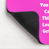 Wollen Sie Liebe haben Mousepad (Ecke)