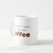 Wollen Sie mehr Kaffee Kaffeetasse (Vorderseite Links)