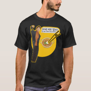 Wollen Sie Ramen essen - Seo-Jon T-Shirt