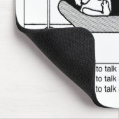 Wollen Sie, um über das zu sprechen? Mousepad (Ecke)