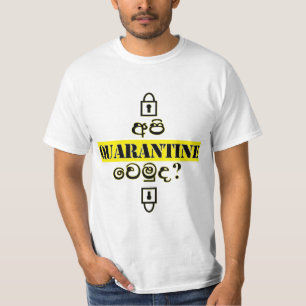 Wollt ihr die Quarantine mit mir ? Gelb, Sinhala-D T-Shirt