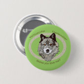 wolve Sie Liebe ich? Button (Vorne & Hinten)