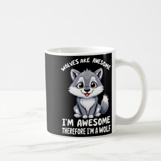 Wolves Are Awesome Funny Wolf Gif Zookeeper Kaffeetasse (Rechts)