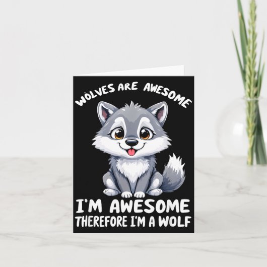 Wolves Are Awesome Funny Wolf Gif Zookeeper Karte (Vorderseite)
