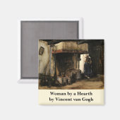 Woman by a Hearth by Vincent van Gogh Magnet (Vorderseite/Rückseite)