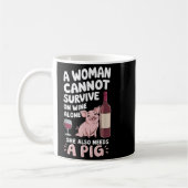 Woman Cannot Survive Wine Alone She Needs G  Kaffeetasse (Links)