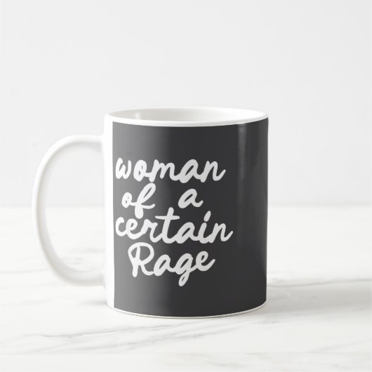 Woman Of A Certain Rage Kaffeetasse (Links)